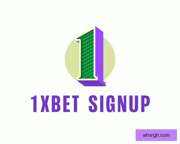 介绍1xBET Signup